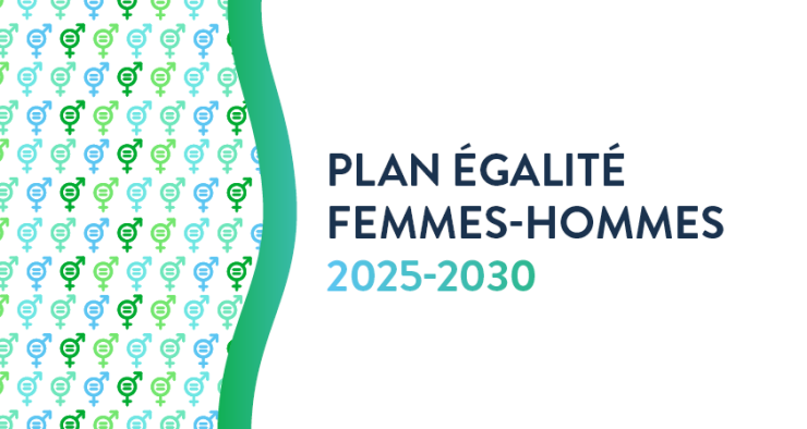 Plan égalité femmes/hommes 2025-2030