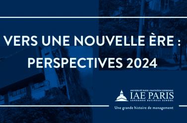 Vers un nouvelle ère : perspectives 2024
