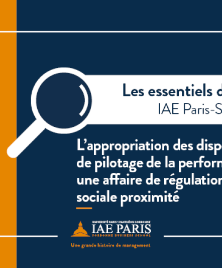 Les essentiels du LAB 3è édition “L'appropriation des dispositifs de pilotage de la performance : une affaire de régulation sociale proximité”