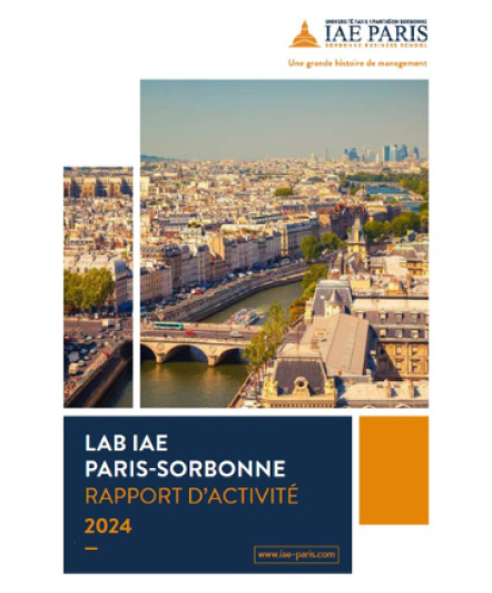 A photo of a bridge in Paris with "LAB IAE Paris-Sorbonne Rapport d'activité 2024" written underneath on a blue background.