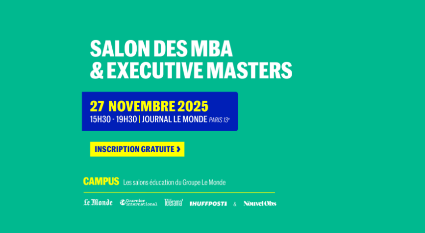 Toutes les infos "Salons des MBA & Executive Masters, inscription gratuite, la date et le lieu sont notées sur un fon vert fluo