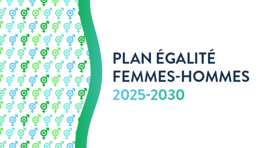 Plan égalité femmes/hommes 2025-2030